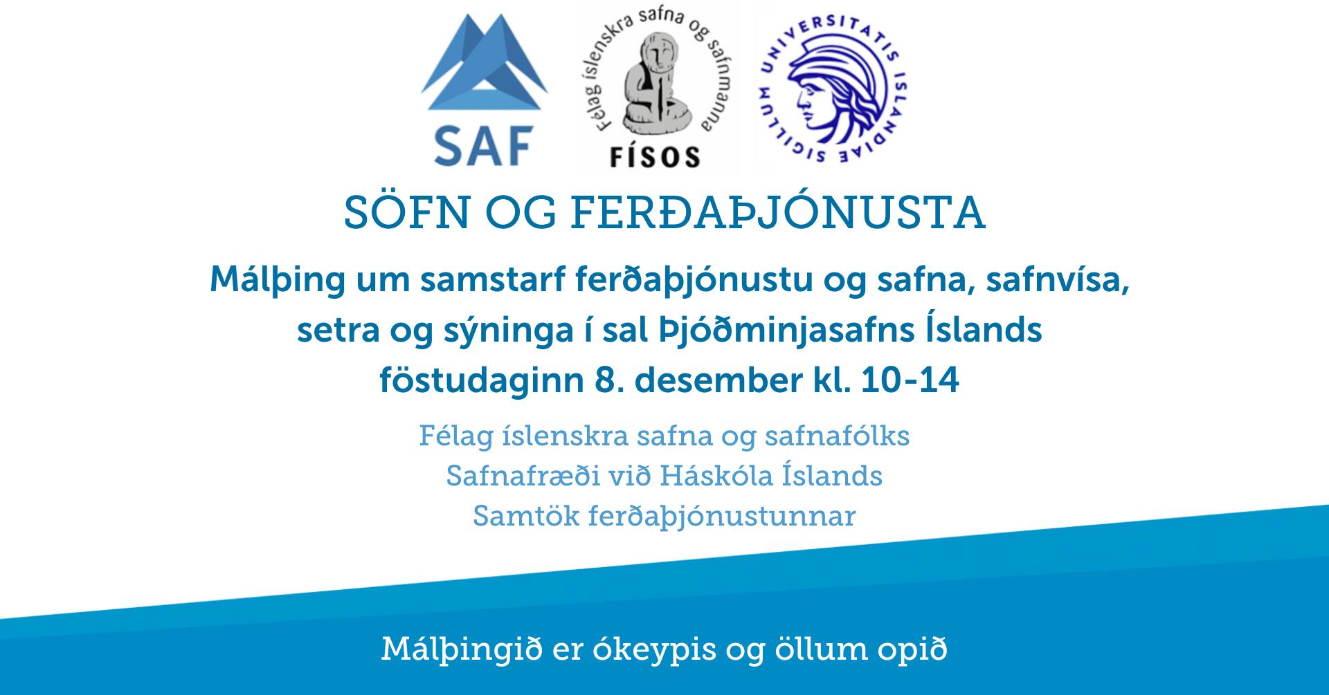 Málþing um samstarf ferðaþjónustu og safna 8. desember