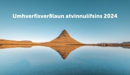 Opið fyrir tilnefningar til Umhverfisverðlauna atvinnulífsins 2024
